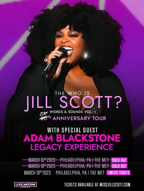 Who is Jill Scott Anniversary Tour ft. Adam Blackstone